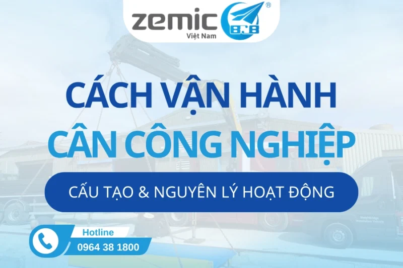 CÁCH-VẬN-HÀNH-CÂN-CÔNG-NGHIỆP